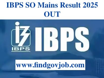 IBPS SO Mains Result 2025