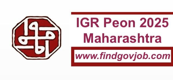 IGR Peon 2025 Maharashtra