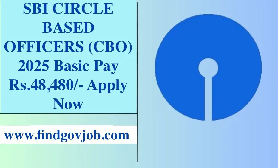 SBI CIRCLE BASED OFFICERS (CBO) 2025