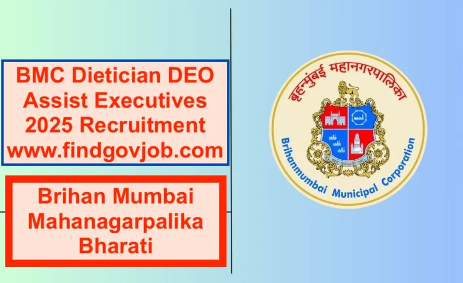 BMC Dietician DEO Assist Executives 2025