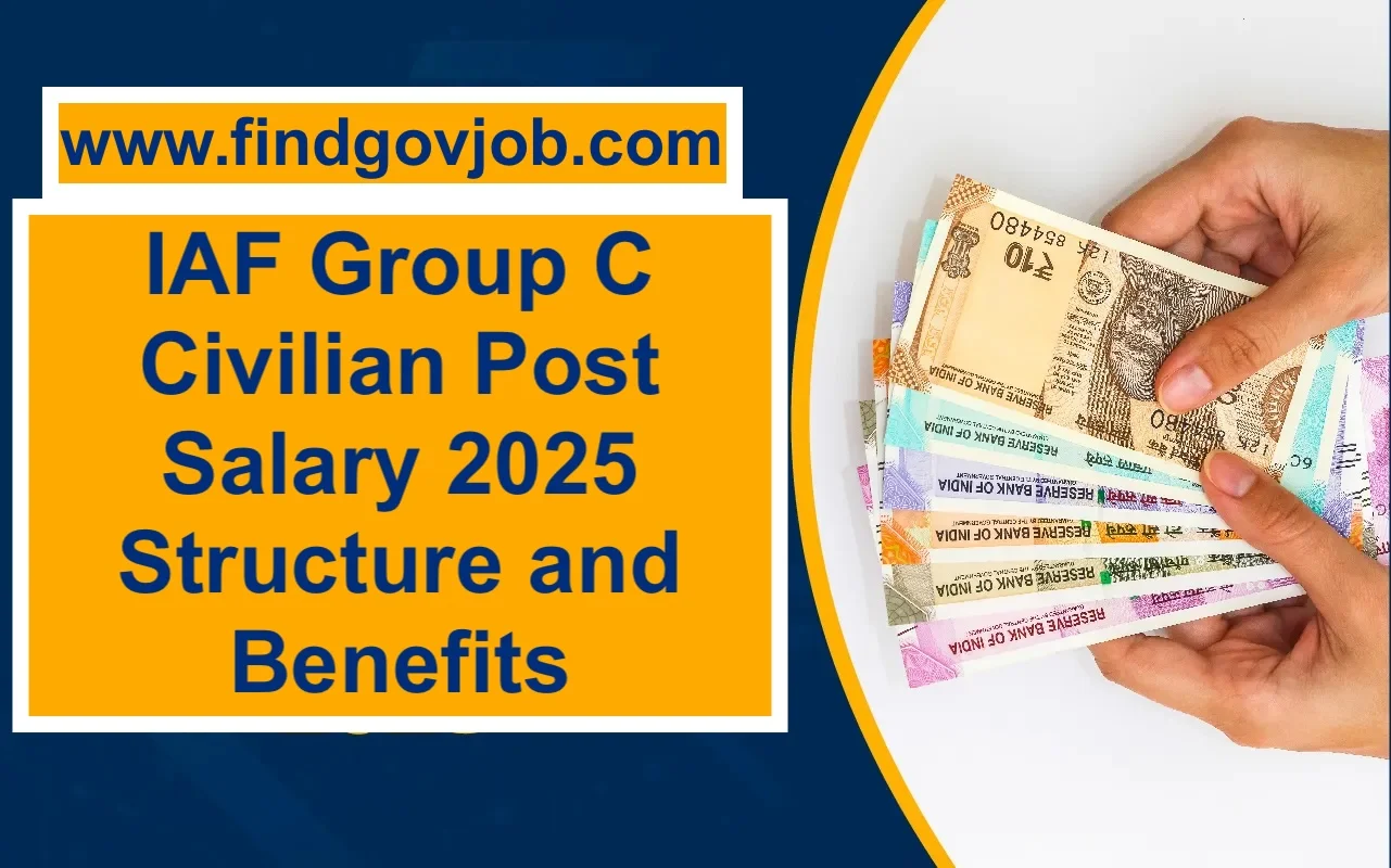 IAF Group C Civilian Post Salary 2025