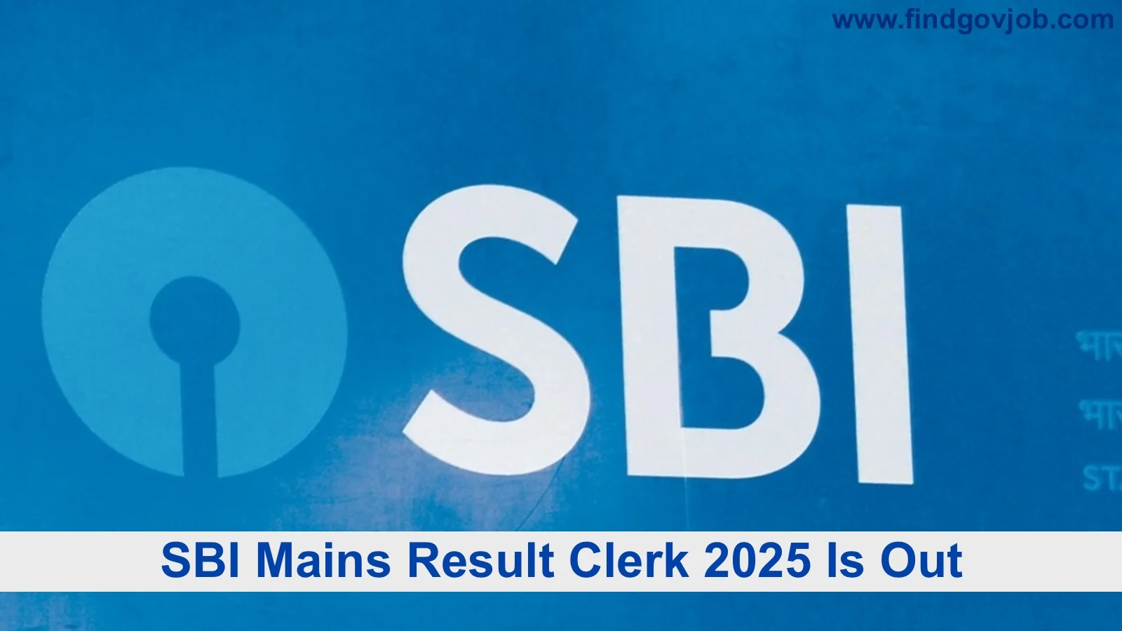 SBI Mains Result Clerk 2025